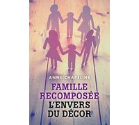 Famille recomposee l envers du decor