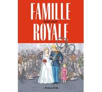 Famille royale - Florent Ruppert - L'association - broché - Bande dessinée