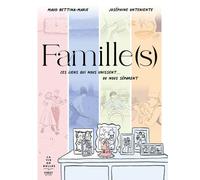Famille(s) - Maud Bettina-Marie - First - broché - Bande dessinée