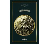 Famille-Sans-Nom: - Edition illustrée par 82 gravures
