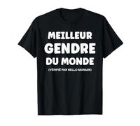 Famille Super Gendre Humour Belle Maman Meilleur Gendre T-Shirt