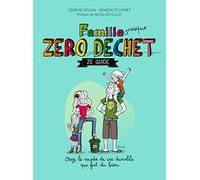 Famille Presque Zéro Déchet - Ze Guide