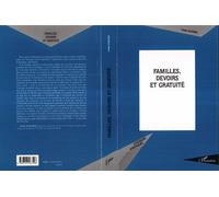 Familles, devoirs et gratuité - Viven Zalewski - L'harmattan - broché - Essai