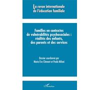 Familles en contextes de vulnérabilités psychosociales : réalités des enfants, des parents et des services (43)