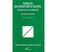 Familles En Structure D'accueil - Approche Systémique