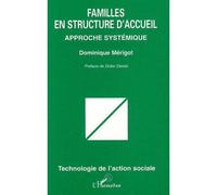 Familles En Structure D'accueil - Approche Systémique
