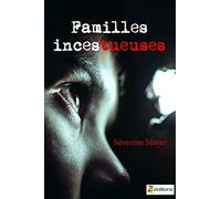 Familles Inces-tueuses.