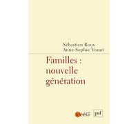 Familles : nouvelle génération