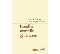 Familles : nouvelle génération