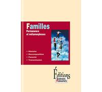 Familles : Permanence et métamorphoses