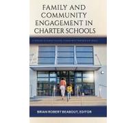 Family And Community Engagement In Charter Schools