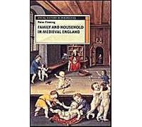 Family And Household In Medieval England
