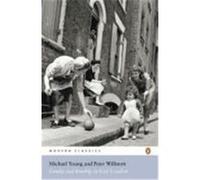 family and kinship in east london Young & Willmott (Auteur)