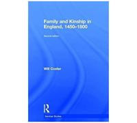 Family And Kinship In England 1450-1800