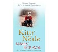 Family Betrayal Neale, Kitty (Auteur)