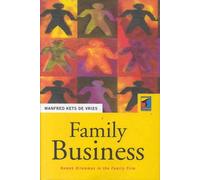 Family Business: Human Dilemmas in the Family Firm