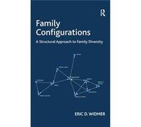 Family Configurations - Eric D. Widmer - Taylor amp Francis Ltd - Livre en Anglais - Hardback Eric D. WidmerEric D. Widmer (Auteur)
