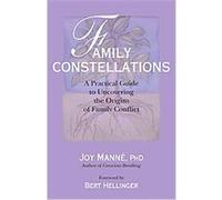 Family Constellations Joy Manne (Auteur)