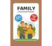 Family Crossword Puzzles: Crossword Puzzles with Easy to Read Print about Family, Home Life, Young Children and More I 6x9 inches, 120 pages I 50+ ... Gift for families, caregivers and educators
