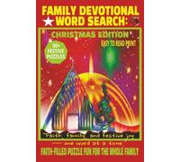 FAMILY DEVOTIONAL WORD SEARCH: CHRISTMAS EDITION: 50+ Easy-to-Read Bible-Themed Puzzles for Reflection, Fun & Family Faith Time | 6x9 Inches, 110 ... Holidays, Advent, and Quiet Christmas Moments