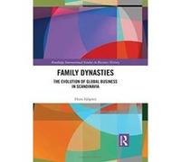 Family Dynasties: The Evolution of Global Business in Scandinavia (Routledge International Studies in Business History) - [Version Originale] Inconnu (Auteur)