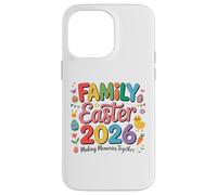 Family Easter 2026 Making Memories Together Easter Day Coque pour iPhone 14 Pro Max