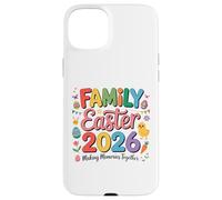 Family Easter 2026 Making Memories Together Easter Day Coque pour iPhone 15 Plus
