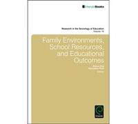 Family Environments School Resources and Educational Outcomes Family Environments School Resources and Educational Outcomes (Auteur)