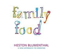 Family Food: A New Approach to Cooking