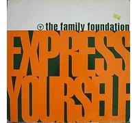 FAMILY FOUNDATION - FAMILY FOUNDATION / EXPRESS YOURSELF