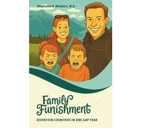Family Funishment: Seventeen Countries in One Gap Year