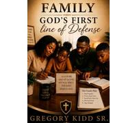 Family God's First Line of Defense