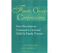 Family Group Conferencing, Modern Applications of Social Work