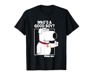 Family Guy Brian Griffin Who's A Good Boy? T-Shirt