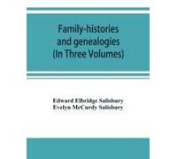 Family-Histories And Genealogies