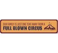 Family is a Circus Metal Sign