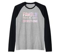 Family is Everything Réunion Parents Sarcastique Manche Raglan