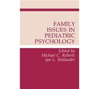 Family Issues in Pediatric Psychology - Taylor amp Francis Inc - Taylor amp Francis Inc - Livre en Anglais - Paperback Taylor amp Francis IncTaylor amp Francis Inc (Auteur)