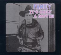 FAMILY - IT'S ONLY A MOVIE CD NEW