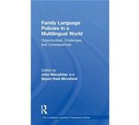 Family Language Policies In A Multilingual World
