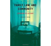 Family, Law, And Community: Supporting The Covenant