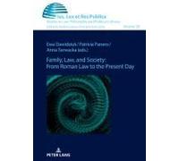Family, Law, And Society: From Roman Law To The Present Day