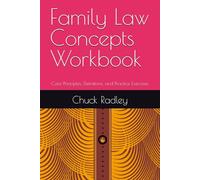 Family Law Concepts Workbook: Core Principles, Definitions, and Practice Exercises