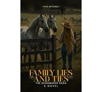 Family Lies and Ties: The Schumaker Saga