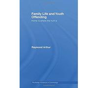 Family Life And Youth Offending
