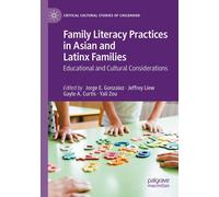 Family Literacy Practices In Asian And Latinx Families