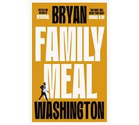 Family Meal: 'This novel will break your heart twice over'