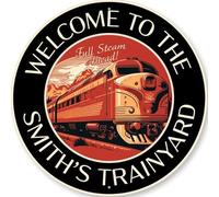 Family Name Welcome To The Trainyard Sign