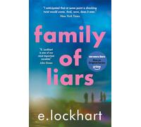 Family of Liars: The Prequel to We Were Liars