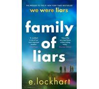 Family of Liars: The Prequel to We Were Liars